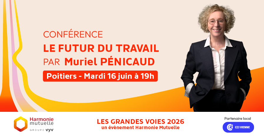 Conférence de Muriel Pénicaud le 16 juin à Poitiers