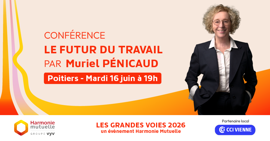 Conférence de Muriel Pénicaud le 16 juin à Poitiers