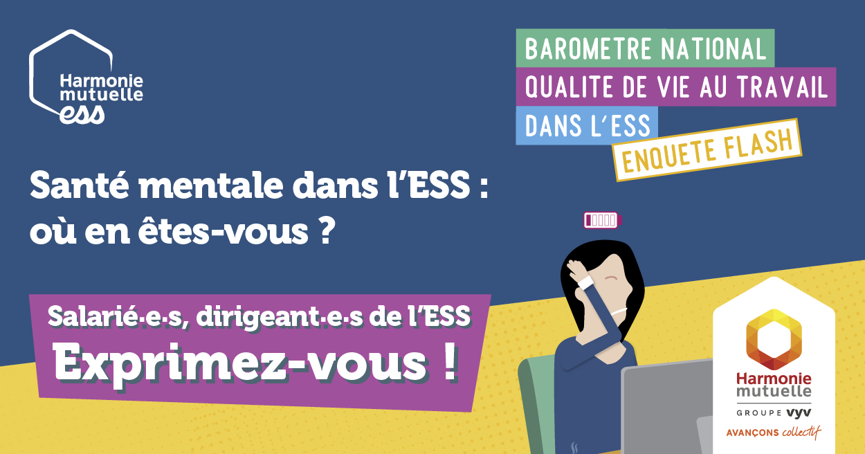 Baromètre qualité de vie au travail dans l'économie sociale et solidaire : enquête flash santé mentale