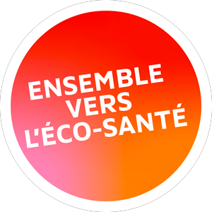 Ensemble vers l'éco-santé !